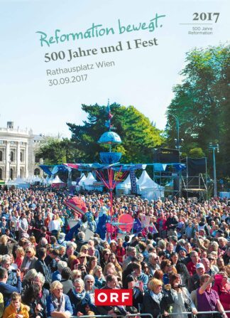 „500 Jahre und 1 Fest – Reformation bewegt“ – DVD