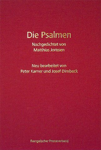 Die Psalmen, nachgedichtet von Matthias Jorissen - Rot