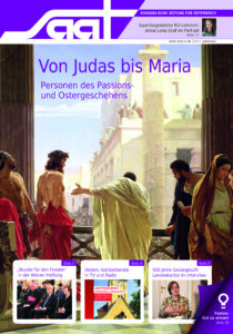 März-„SAAT“: Von Judas bis Maria – Personen des Passions- und Ostergeschehens